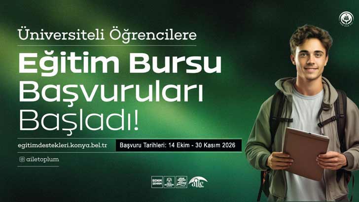 Konya Büyükşehir Belediyesi Üniversiteli Bursu 2026-2027