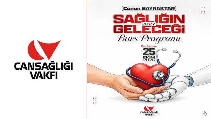 Cansağlığı Vakfı Sağlığın Geleceği Burs Programı 2026-2027