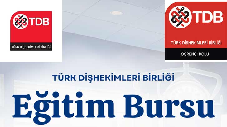Türk Diş Hekimleri Birliği TDB Eğitim Bursu