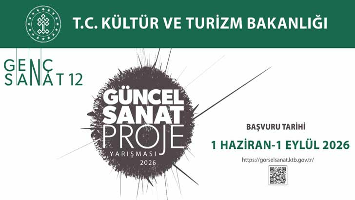 Kültür ve Turizm Bakanlığı Genç Sanat Güncel Sanat Proje Yarışması