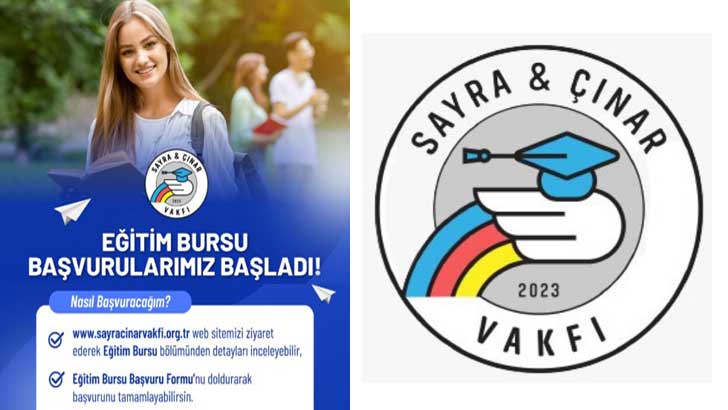 Sayra Ve Çınar Vakfı Eğitim Bursu