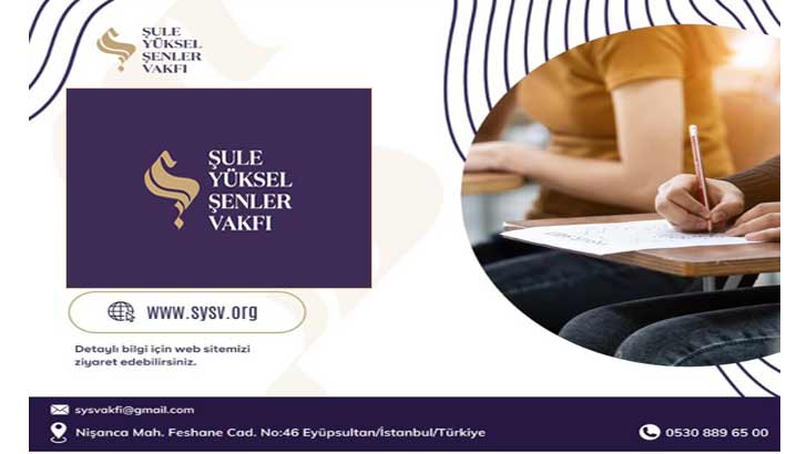 Şule Yüksel Şenler Vakfı ŞYŞV Bursu