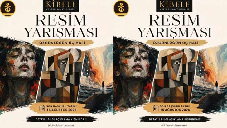 Kibele Dergisi Resim Yarışması Özgünlüğün 3 Hali
