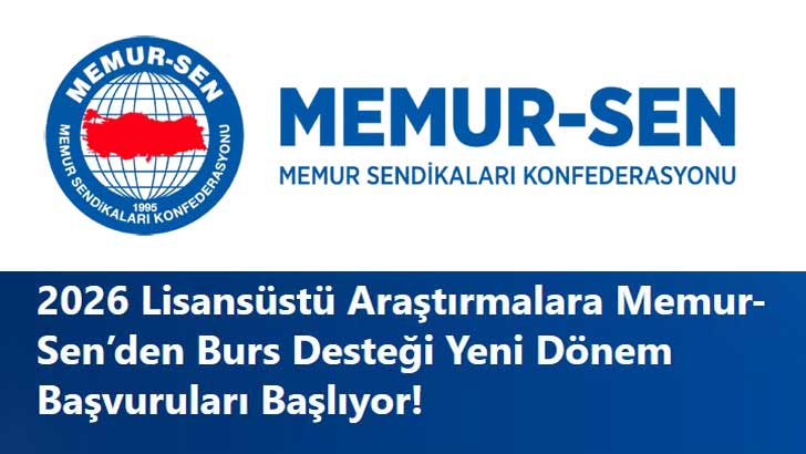 Memur-Sen Akademi Lisansüstü Araştırmacılara Burs 2026