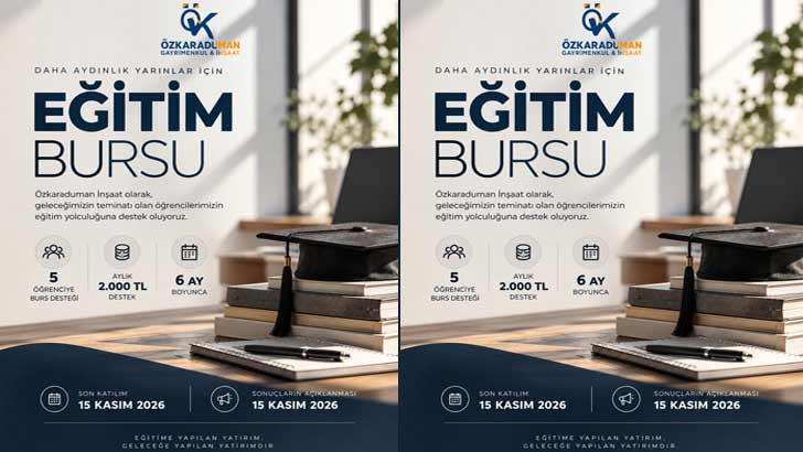 Özkaraduman İnşaat Gayrimenkul Eğitim Bursu 2026-2027